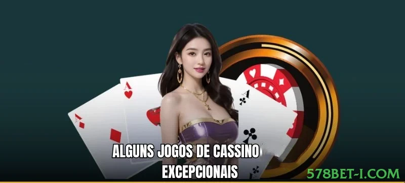 578bet-i.com Cassino Clássico